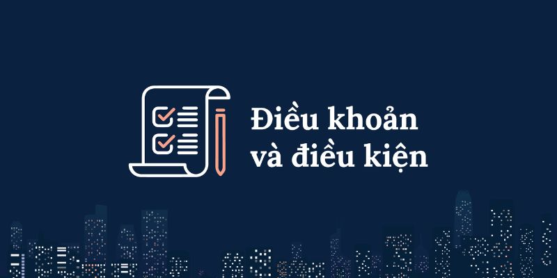 Tại sao người chơi cần hiểu rõ điều khoản điều kiện?
